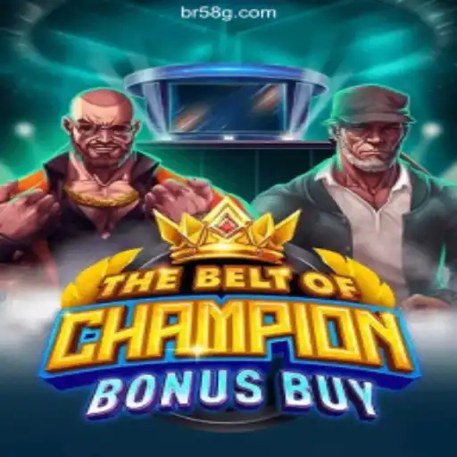 Exploring TheBeltOfChampionBonusBuy: A Thrilling Experience on 58G.com Platform
